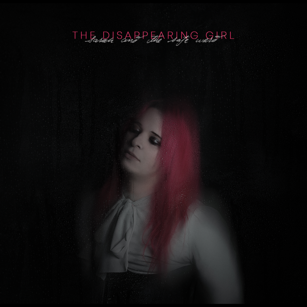 The front cover of Sarah and the Safe Word's newest album, The Disappearing Girl.